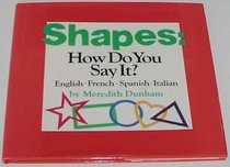 Shapes, how do you say it?: English, French, Spanish, Italian