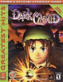 Dark Cloud - Greatest Hits : Prima's Official Strategy Guide