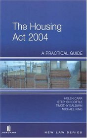 Housing Act 2004: A Practical Guide