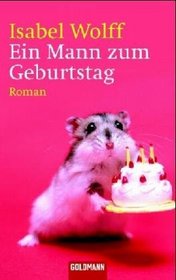 Ein Mann zum Geburtstag