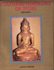 Cultural Horizons of India; Vol. 1