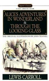 Alice's Adventures in wonderland & Through the Looking-Glass