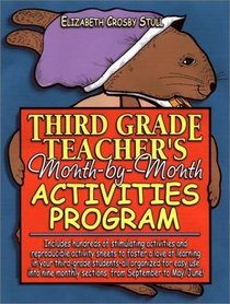 Third Grade Teacher's Month-by-Month Activities Program