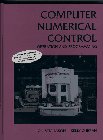 Computer Numerical Control: Operation and Programming