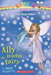 Ally the Dolphin Fairy (Rainbow Magic, Bk 85) (Ocean Fairies, Bk 1)