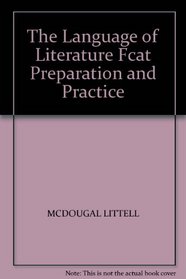 The Language of Literature Fcat Preparation and Practice