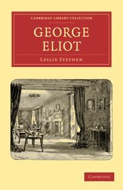 George Eliot (Cambridge Library Collection - Literary  Studies)