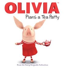 Olivia Plans a Tea Party (From the Fancy Keepsake Collection)