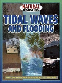 Tidal Waves and Flooding (Natural Disasters)