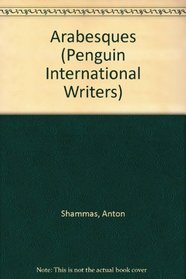 Arabesques (Penguin International Writers)