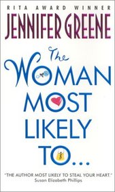 The Woman Most Likely To... (Avon Light Contemporary Romances)