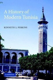 A History of Modern Tunisia