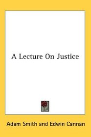 A Lecture On Justice