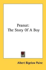 Peanut: The Story Of A Boy