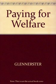 Paying for Welfare