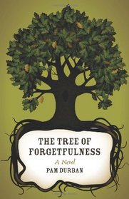 The Tree of Forgetfulness (Yellow Shoe Fiction)
