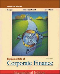 Fundamentals of Corporate Finance: Standard Edition