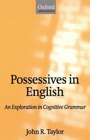 Possessives in English: An Exploration in Cognitive Grammar