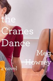 The Cranes Dance (Vintage Contemporaries Original)