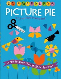 Ed Emberley's Picture Pie (Ed Emberley Drawing Books)