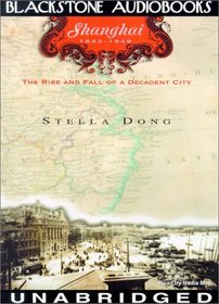 Shanghai 1842-1949: Library Edition