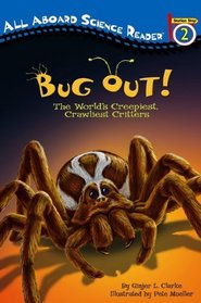Bug Out! (Turtleback School & Library Binding Edition)