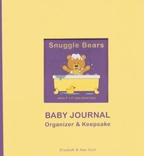 Snuggle Bears Baby Journal, Organizer & Keepsake