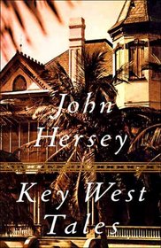Key West Tales : Stories