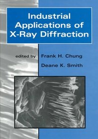 Industrial Applications of X-Ray Diffraction