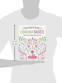 Florabunda Basics: Super Simple Line Art Color, Craft & Draw: Blooms, Buds, Vines & More