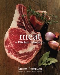 Meat: A Kitchen Education