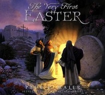 The Very First Easter Story