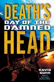 Day of the Damned (Death's Head, Bk 3)