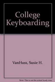 College Keyboarding Corel WordPerfect 6.1/7 Word Processing: Lessons 1-60