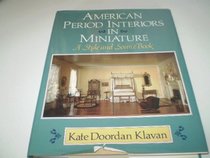 American Period Interiors in Miniature