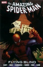 Spider-Man: Flying Blind (Spider-Man (Graphic Novels))