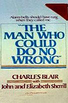The Man Who Could Do No Wrong (Living Books)