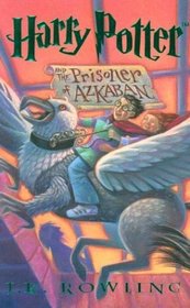 Harry Potter and the Prisoner of Azkaban (Harry Potter (Paperback))