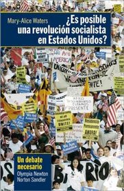 ¿Es posible una revolución socialista en Estados Unidos? (Spanish Edition)