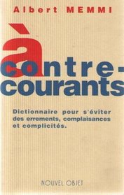 A contre-courants (French Edition)