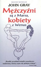 Mczyni s z Marsa, kobiety z Wenus [Men Are from Mars, Women Are from Venus]