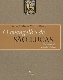 O Evangelho de So Lucas (Em Portuguese do Brasil)