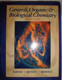 General, Organic and Biological Chemistry (Saunders Golden Sunburst Series)