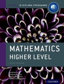 IB Mathematics Higher Level: For the IB diploma (Ib Course Companions)