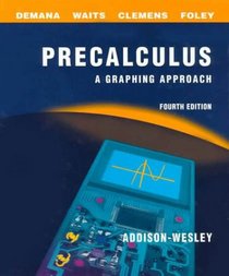 Precalculus: A Graphing Approach School Edition (4th Edition)