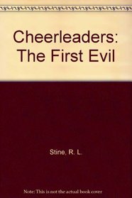 Cheerleaders: The First Evil
