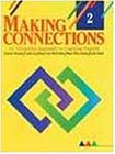 Making Connections 2:  An Integrated Approach to Learning English (Student Text)