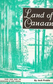 Land of Canaan: Plain Tales from the Mountains of West Virginia