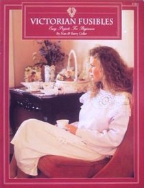 Victorian Fusibles: Easy Projects for Beginners