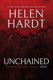 1: Unchained (Blood Bond Saga Volume 1)